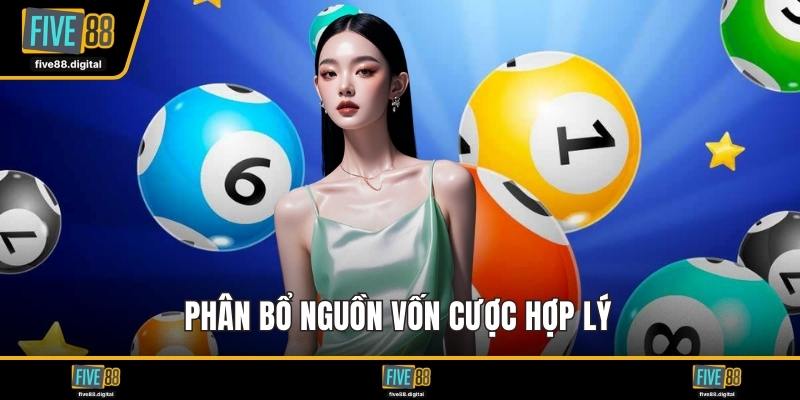 Phân bổ nguồn vốn cược hợp lý